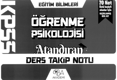 ÖĞRENME PSİKOLOJİSİ ATANDIRAN DERS TAKİP NOTU