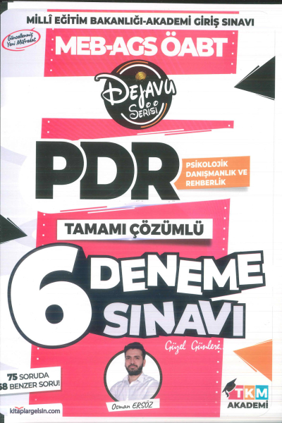 2025 ÖABT Psikolojik Danışmanlık ve Rehberlik DEJAVU 6 Deneme Çözümlü - Osman Avni Ersöz TKM Akademi Fotokopinci -