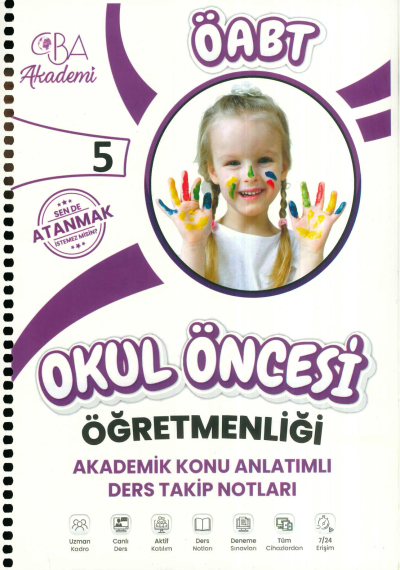 ÖABT OKUL ÖNCESİ ÖĞRETMENLİĞİ AKADEMİK KONU ANLATIMLI DERS TAKİP NOTLARI 5. KİTAP