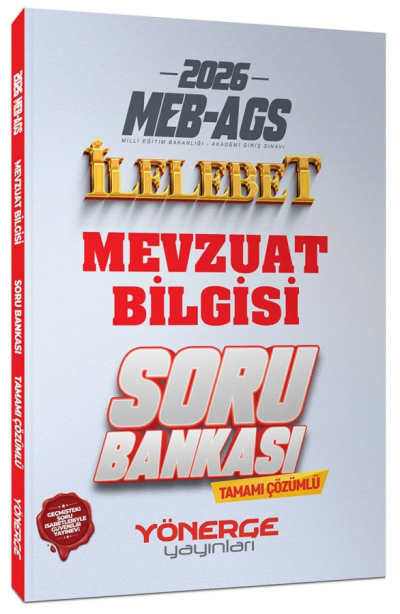 2026 MEB-AGS Mevzuat Bilgisi İlelebet Soru Bankası Çözümlü Yönerge Yayınları Fotokopinci -