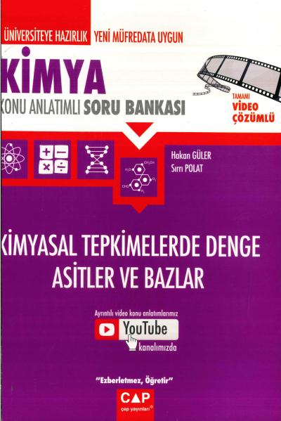 KİMYASAL TEPKİMELERDE DENGE ASİTLER VE BAZLAR KONU ANLATIMLI SORU BANKASI Fotokopinci -