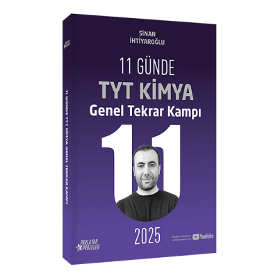 2025 11 Günde TYT Kimya Genel Tekrar Kampı Video Ders Takip Kitabı Sinan İhtiyaroğlu Parlayan Projeler Fotokopinci -