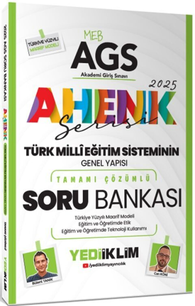 2025 MEB AGS Ahenk Serisi Türk Milli Eğitim Sisteminin Genel Yapısı Tamamı Çözümlü Soru Bankası Yediiklim Yayınları