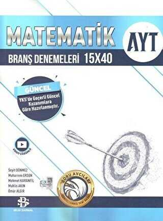 AYT Matematik 15 x 40 Branş Denemeleri Bilgi Sarmal Yayınları Fotokopinci -