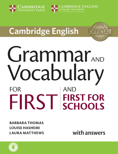 Grammar and Vocabulary for First and First for Schools Book with Answers