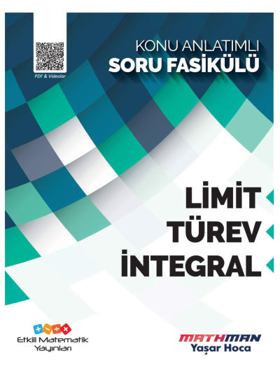 Etkili Matematik Limit-Türev-İntegral Konu Anlatımlı Soru Fasikülü