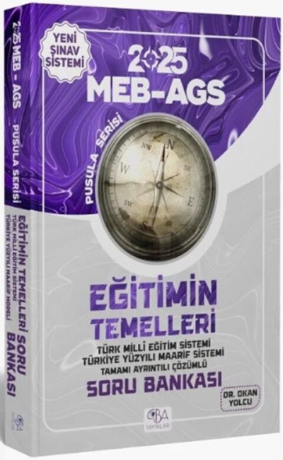 2025 MEB AGS Eğitimin Temelleri Soru Bankası CBA Yayınları Fotokopinci -