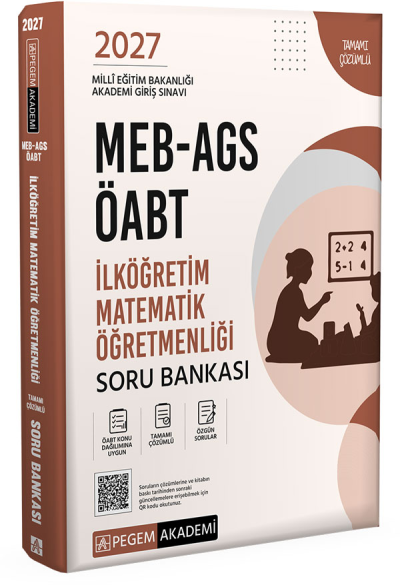 2027 ÖABT MEB-AGS İlköğretim Matematik Öğretmenliği Soru Bankası Çözümlü Pegem Akademi Yayınları Fotokopinci -