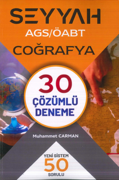 2025 AGS ÖABT SEYYAH Coğrafya 30 Çözümlü Deneme Muhammet Carman