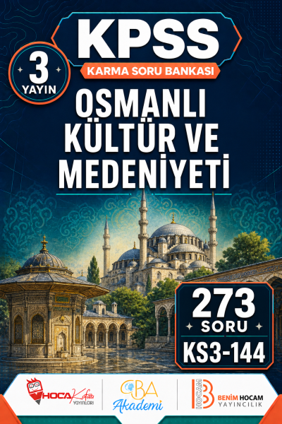 Osmanlı Kültür ve Medeniyeti 3 Yayın 273 Soru (Benim Hocam - CBA - Hoca Kafası Yayınları) Fotokopinci -
