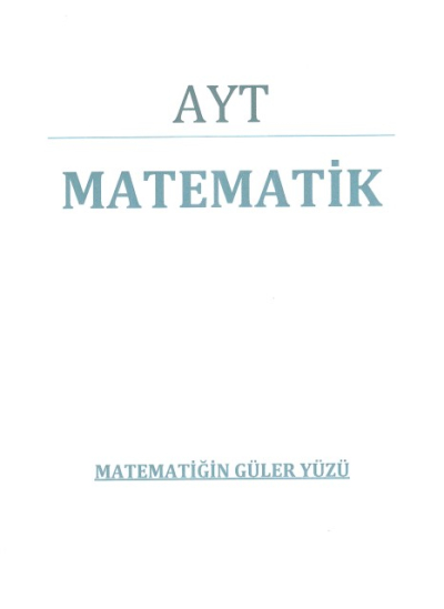 Matematiğin Güler Yüzü AYT Video Ders Notları Fotokopinci -