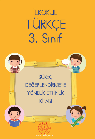 3. Sınıf Türkçe Süreç Değerlendirmeye Yönelik Etkinlik Kitabı