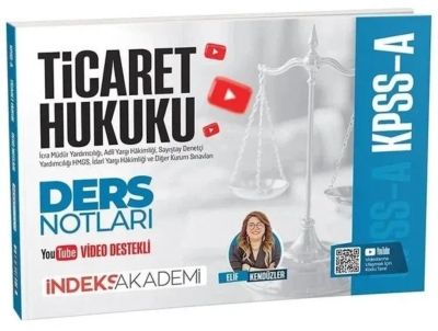 KPSS A Grubu Ticaret Hukuku Video Ders Notları - Elif Kendüzler İndeks Akademi Yayıncılık Fotokopinci -