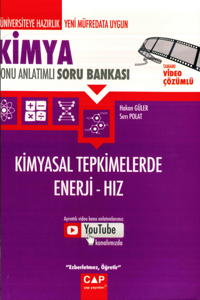 KİMYA KİMYASAL TEPKİMELERDE ENERJİ - HIZ KONU ANLATIMLI SORU BANKASI Fotokopinci -