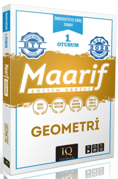 2028 TYT Geometri Maarif Eğitim Serisi 1. Oturum IQ Yayınları Fotokopinci -