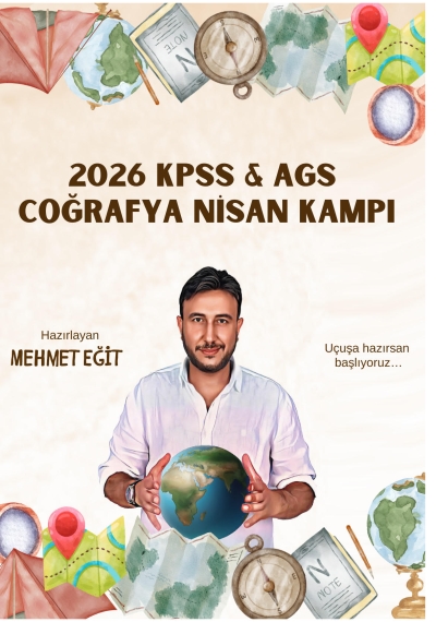 2026 KPSS AGS Coğrafya Nisan Kampı Mehmet Eğit Fotokopinci -