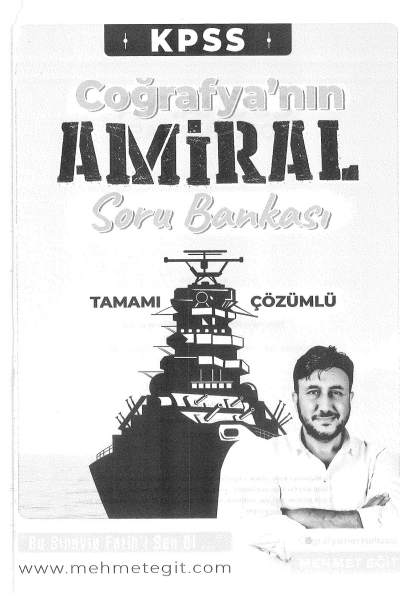 KPSS NIN COĞRAFYA'NIN AMİRAL SORU BANKASI ÇÖZÜMLÜ MEHMET EĞİT Fotokopinci -