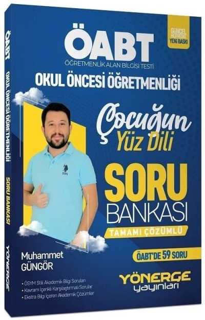 ÖABT Okul Öncesi Öğretmenliği Çocuğun Yüz Dili Soru Bankası Tamamı Çözümlü Yönerge Yayınları Fotokopinci -