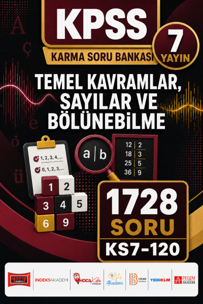 Temel Kavramlar, Sayılar ve Bölünebilme 7 Yayın 1728 Soru Fotokopinci -