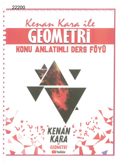 Kenan Kara İle Geometri 2022 Güncel Baskı #2022 Tayfa KONU ANLATIMLI DERS FÖYÜ Fotokopinci -