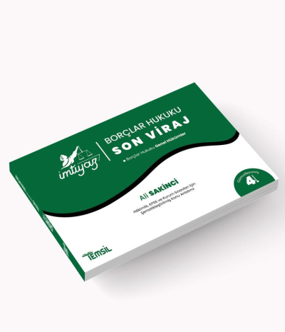 İmtiyaz Borçlar Hukuku 'Son Viraj' Genel Hükümler Ali Sakinci Ağustos 2024 Fotokopinci -