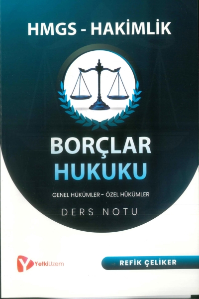 Borçlar Hukuku HMGS ve Hakimlik Ders Notları Yetki Yayıncılık Fotokopinci -
