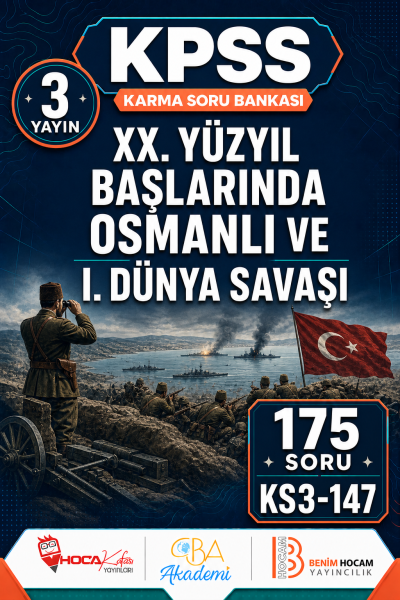 XX. Yüzyıl Başlarında Osmanlı ve I. Dünya Savaşı 3 Yayın 175 Soru (Benim Hocam - CBA - Hoca Kafası Yayınları) Fotokopinci -