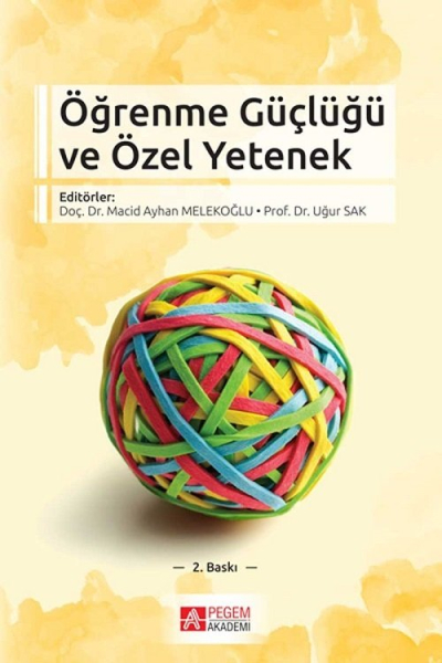 Öğrenme Güçlüğü ve Özel Yetenek Pegem Yayınları Fotokopinci -