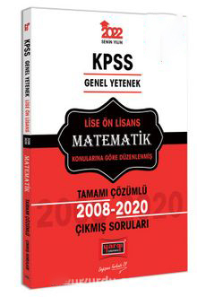 KPSS Genel Yetenek Lise Ön Lisans Matematik Tamamı Çözümlü Çıkmış Sorular 2008-2020 Fotokopinci -