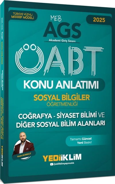 2025 MEB AGS ÖABT Sosyal Bilgiler Öğretmenliği Coğrafya Siyaset Bilimi ve Diğer Sosyal Bilim Alanları Konu A Yediiklim Yayınları Fotokopinci -
