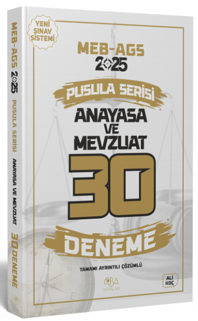 2025 MEB-AGS Anayasa ve Mevzuat 30 Deneme Çözümlü Pusula Serisi CBA Yayınları Fotokopinci -