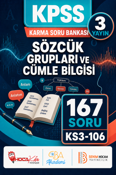 Sözcük Grupları ve Cümle Bilgisi 3 Yayın 167 Soru (Benim Hocam - CBA - Hoca Kafası Yayınları) Fotokopinci -