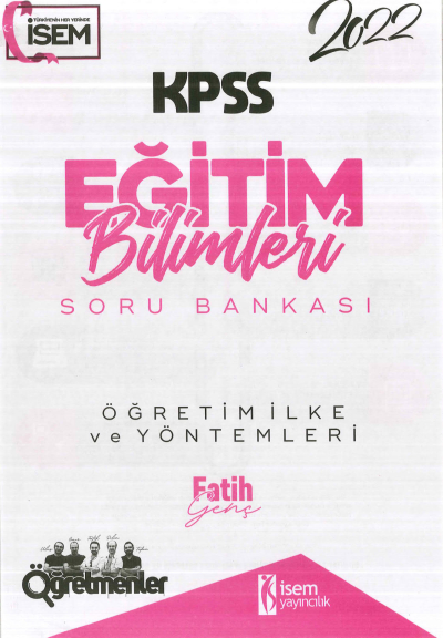 ÖĞRETİM İLKE VE YÖNTEMLERİ SORU BANKASI Fotokopinci -