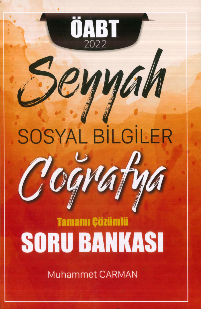SEYYAH SOSYAL BİLGİLER COĞRAFYA TAMAMI ÇÖZÜMLÜ SORU BANKASI Fotokopinci -