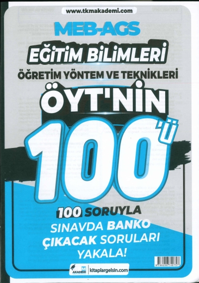 MEB-AGS Eğitim Bilimleri Öğretim Yöntem ve Teknikleri ÖYT'nin 100ü Soru Bankası TKM Akademi Fotokopinci -