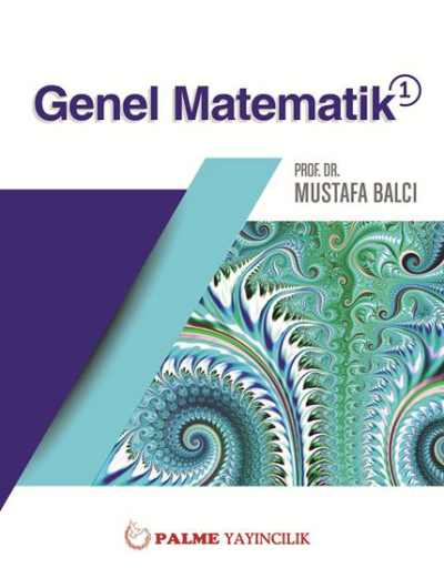 Genel Matematik 1 Mustafa Balcı Palme Yayıncılık Fotokopinci -