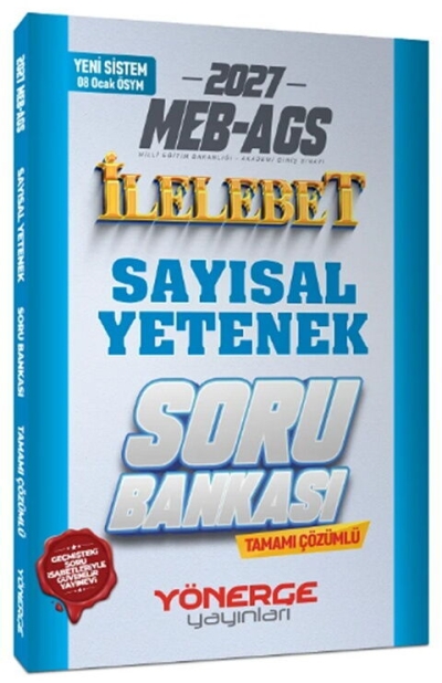 MEB-AGS Sayısal Yetenek İlelebet Soru Bankası Çözümlü Yönerge Yayınları Fotokopinci -