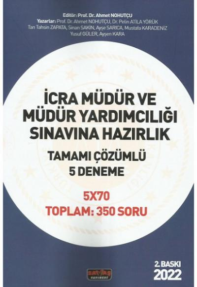 İCRA MÜDÜR VE MÜDÜR YARDIMCILIĞI SINAVINA HAZIRLIK TAMAMI ÇÖZÜMLÜ 5 DENEME 5*70 350 SORU Fotokopinci -