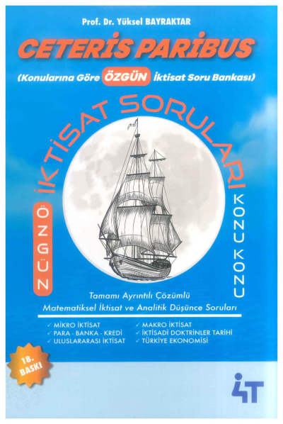 Ceteris Paribus İktisat Tamamı Çözümlü Sorular 4T Yayınları Fotokopinci -