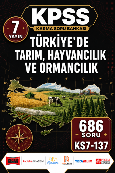 Türkiye’de Tarım, Hayvancılık ve Ormancılık 7 Yayın 686 Soru Fotokopinci -