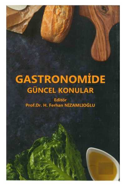 Gastronomide Güncel Konular Ferhan Nizamlıoğlu Fotokopinci -