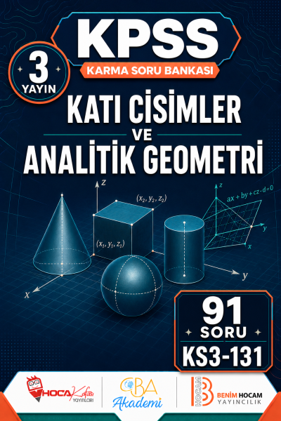 Katı Cisimler ve Analitik Geometri 3 Yayın 91 Soru (Benim Hocam - CBA - Hoca Kafası Yayınları) Fotokopinci -