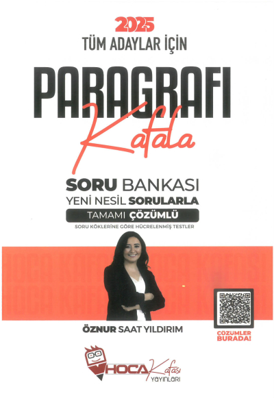 2025 Tüm Adaylar İçin Paragrafı Kafala Soru Bankası Çözümlü Hoca Kafası Yayınları Fotokopinci -