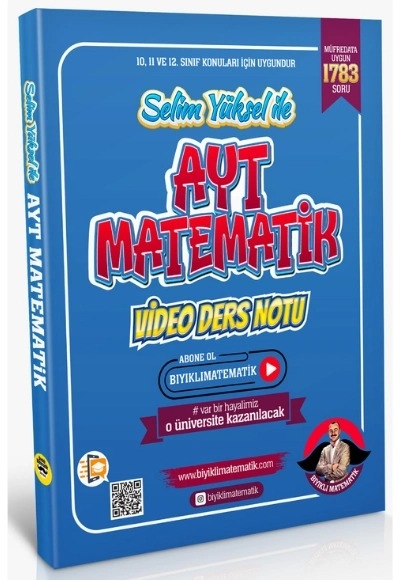 AYT MATEMATİK VİDEO DERS NOTU (BIYIKLI MATEMATİK) Fotokopinci -