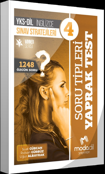 SORU TİPLERİ YAPRAK TEST YSK-DİL İNGİLİZCE SINAV STRATEJİLERİ 4 WINNER SERİSİ 1248 ÖZGÜN SORU