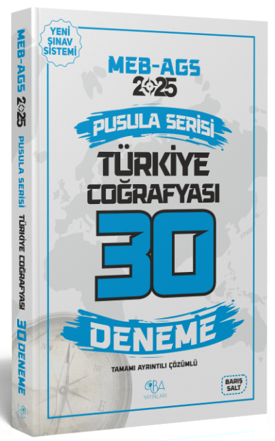 2025 MEB-AGS Türkiye Coğrafyası 30 Deneme Çözümlü Pusula Serisi CBA Yayınları Fotokopinci -