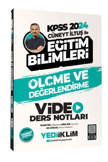 Kpss 2024 Cüneyt İltuş ile Ölçme Ve Değerlendirme Video Ders Notları Yediiklim Yayınları Fotokopinci -