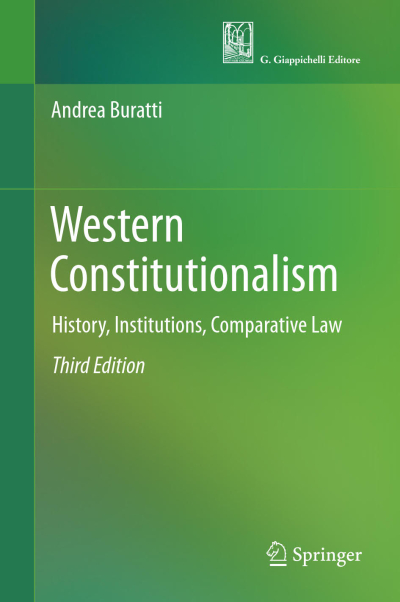 Western Constitutionalism: History, Institutions, Comparative Law Fotokopinci -