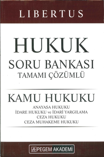 LİBERTUS HUKUK SORU BANKASI TAMAMI ÇÖZÜMLÜ Fotokopinci -