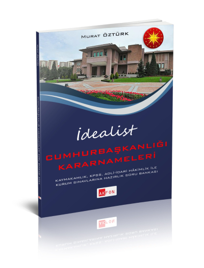 İdealist Cumhurbaşkanlığı Kararnameleri Çözümlü Soru Bankası 2024 Fotokopinci -